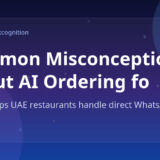 Common Misconceptions About AI Ordering for Restaurants in the GCC — Marko by Markcognition
