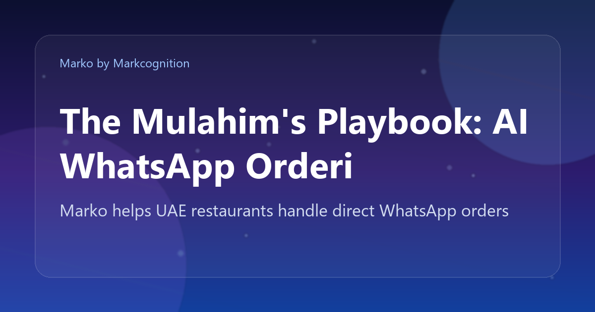 The Mulahim’s Playbook: AI WhatsApp Ordering for Modern Butcheries