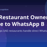 The Restaurant Owner's Guide to WhatsApp Business Automation in the UAE — Marko by Markcognition