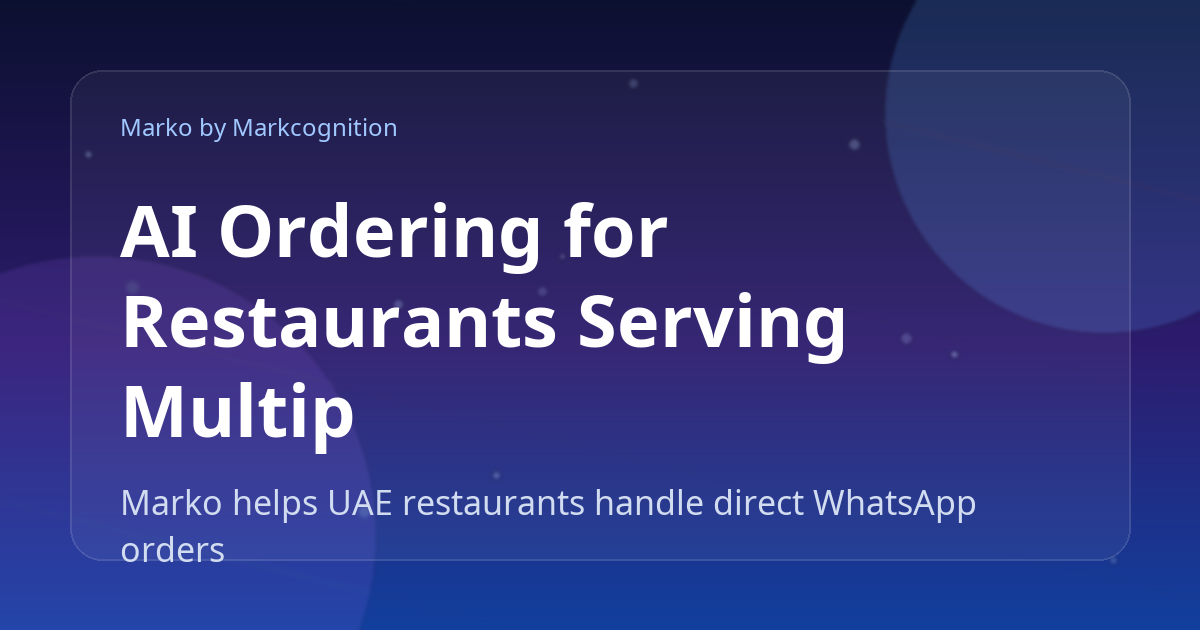 AI Ordering for Restaurants Serving Multiple Cuisines from One Kitchen in the UAE