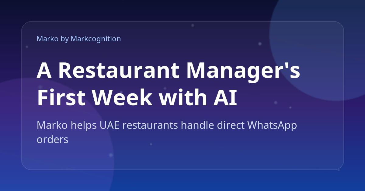 A Restaurant Manager’s First Week with AI WhatsApp Ordering